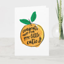 Congrats on Your Little Cutie Baby Shower Card