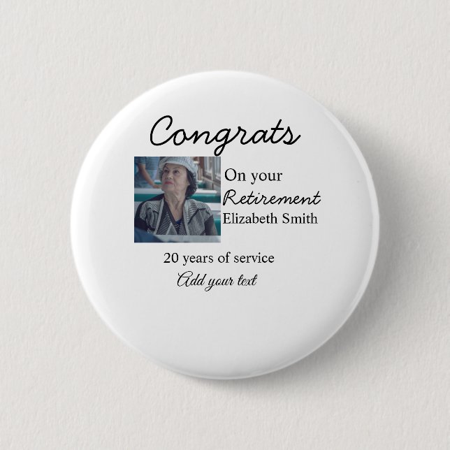 Congrats on your retirement add photo name date mi button (Front)