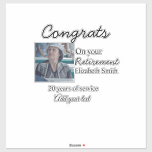 Congrats on your retirement add photo name date mi sticker