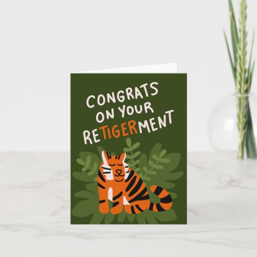 Congrats on Your Retirement Tiger Card