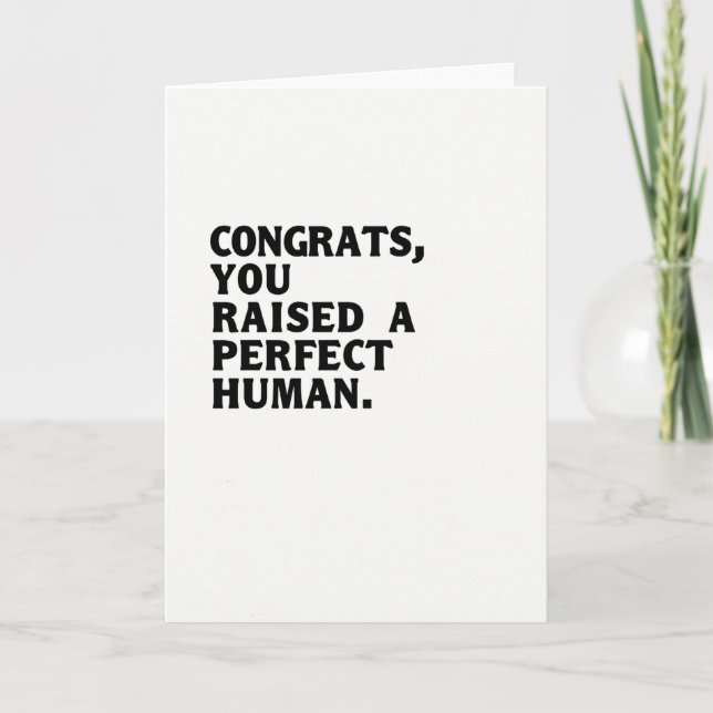 Congrats Raised A Human Card (Front)