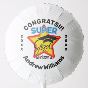 Congrats Super Grad Logo-Editable Name and Year Balloon