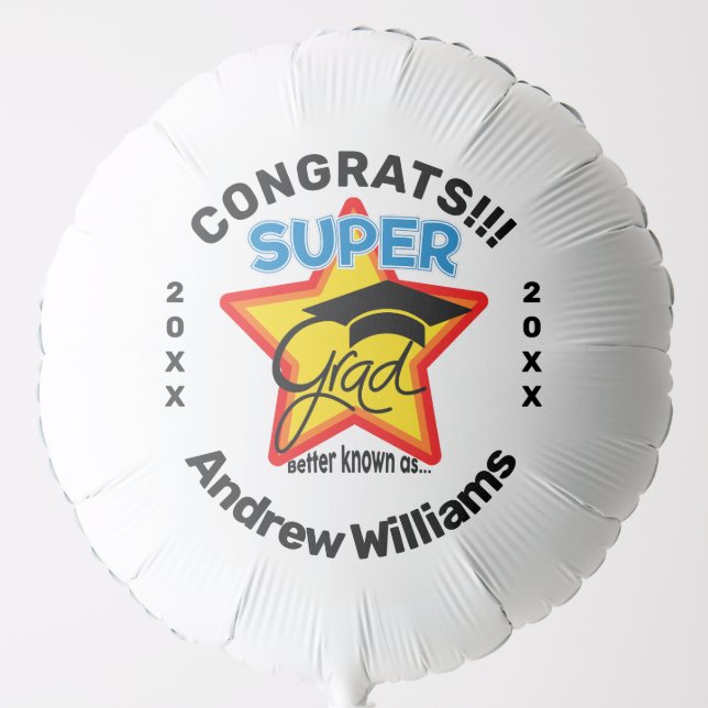 Congrats Super Grad Logo-Editable Name and Year Balloon (Front)