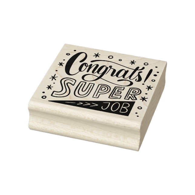 Congrats Super Job  Rubber Stamp (Stamp)