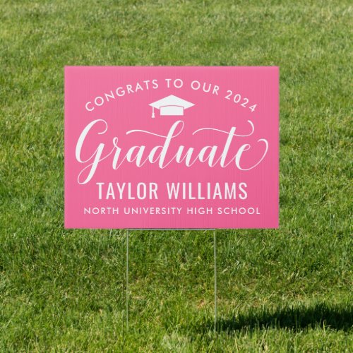 Congrats to Our 2024 Graduate Pink Elegant Script Sign
