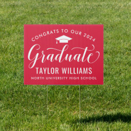 Congrats to Our 2024 Graduate Red Elegant Script Sign