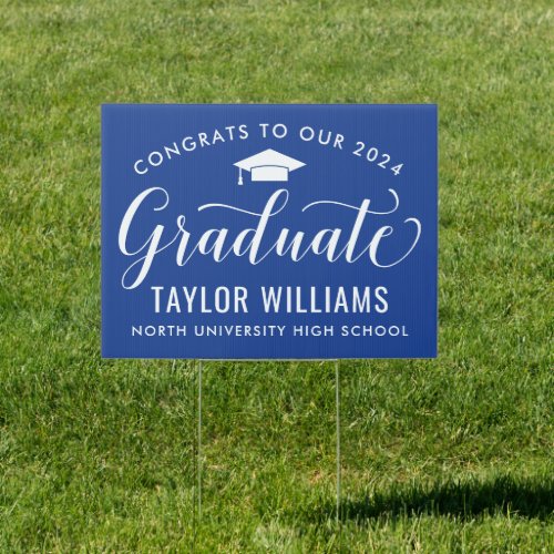 Congrats to Our 2024 Graduate Royal Blue Elegant Sign