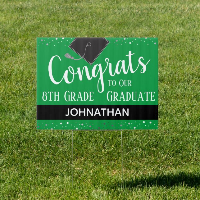 Congrats To Our 8th Grade Graduate Sign (Insitu)