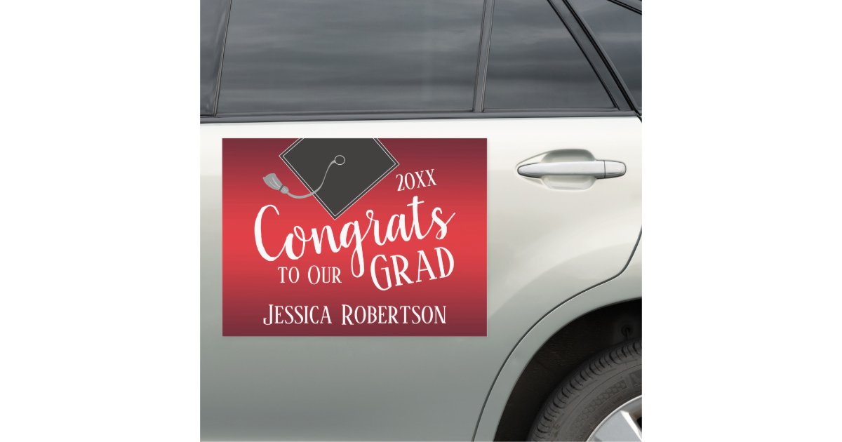 Congrats to Our Grad Class of 2021 Red Car Magnet | Zazzle