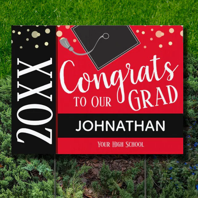 Congrats To Our Grad Class of Yard Sign Red | Zazzle