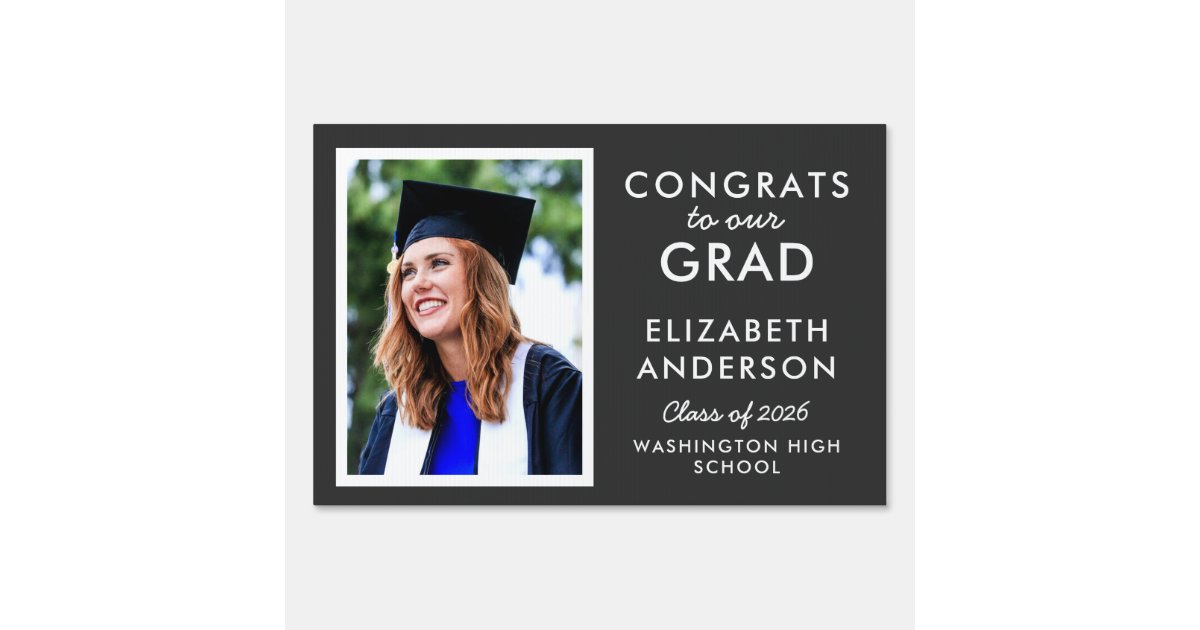 Congrats to Our Grad Graduation Yard Sign | Zazzle