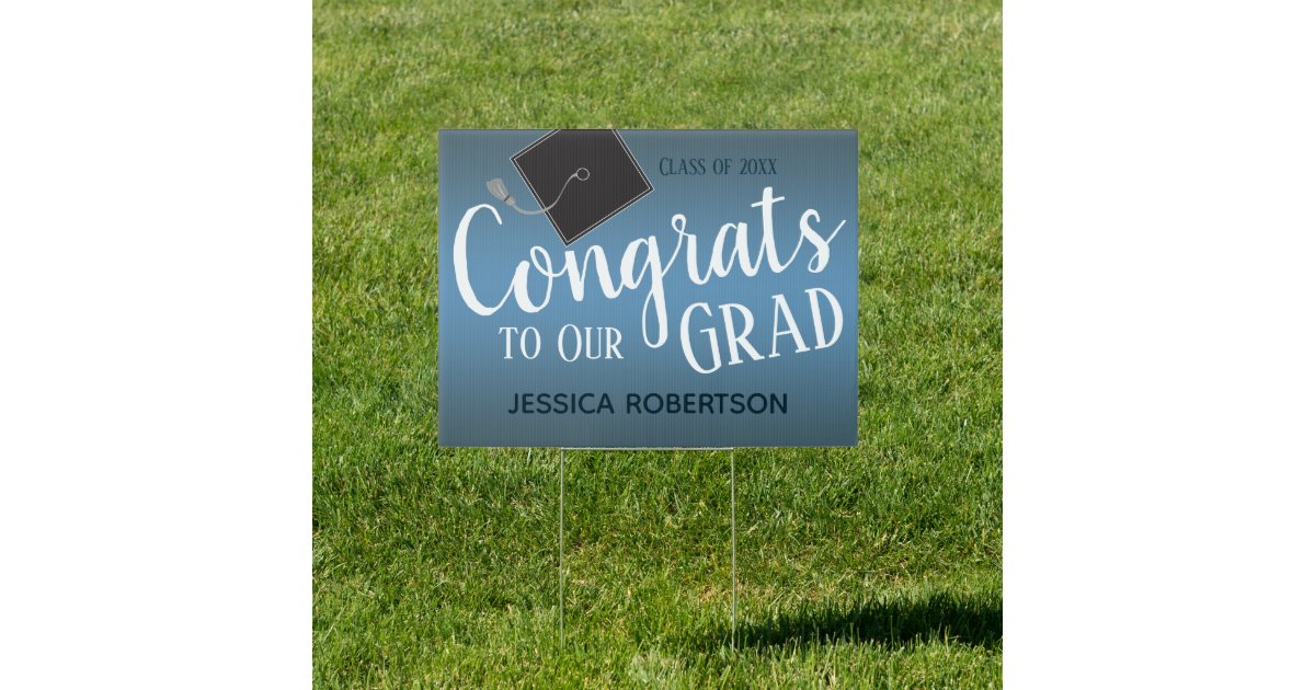 Congrats to Our Grad One Photo Yard Sign Blue | Zazzle