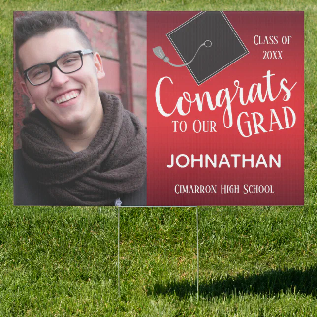 Congrats to Our Grad One Photo Yard Sign Red | Zazzle