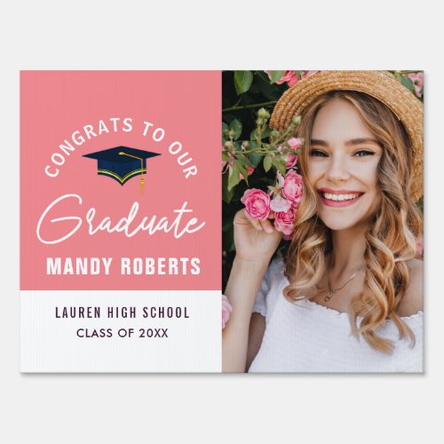 CONGRATS TO OUR GRAD  pink graduation yard sign