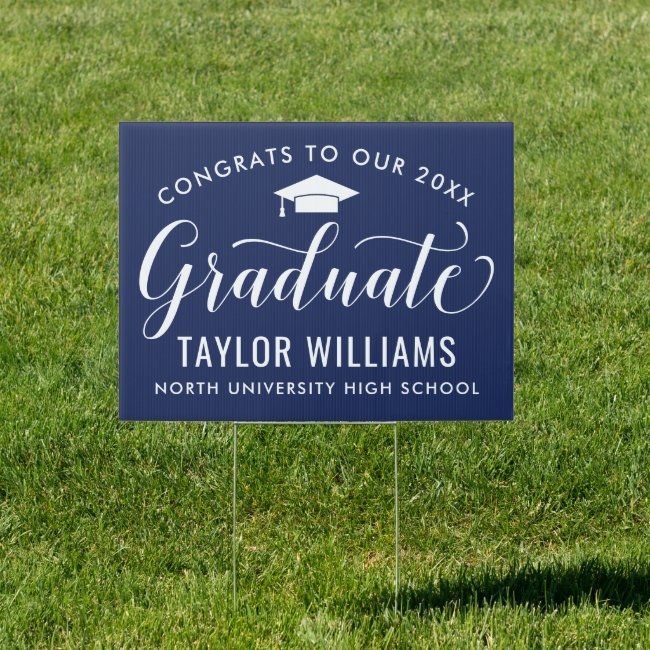 Congrats to Our Graduate Elegant Script Navy Sign