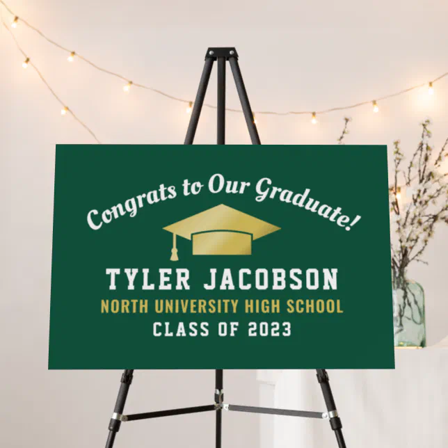 Congrats To Our Graduate Green and Gold Custom Foam Board | Zazzle