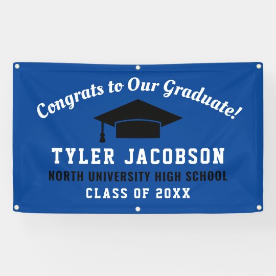 Congrats To Our Graduate Royal Blue Black Custom Banner | Zazzle.com