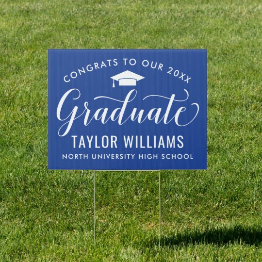Congrats to Our Graduate Royal Blue Elegant Script Sign
