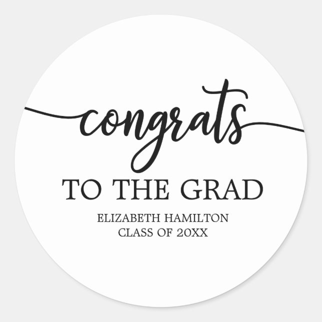 Congrats To The Grad Chic Calligraphy Graduation Classic Round Sticker (Front)