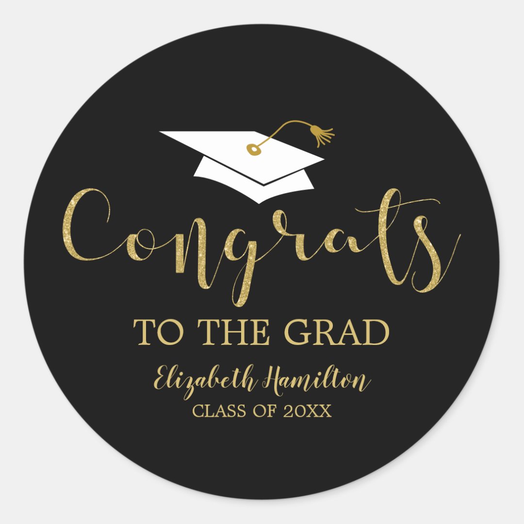 Congrats To The Grad Gold Glitter Chic Graduation Classic Round Sticker ...