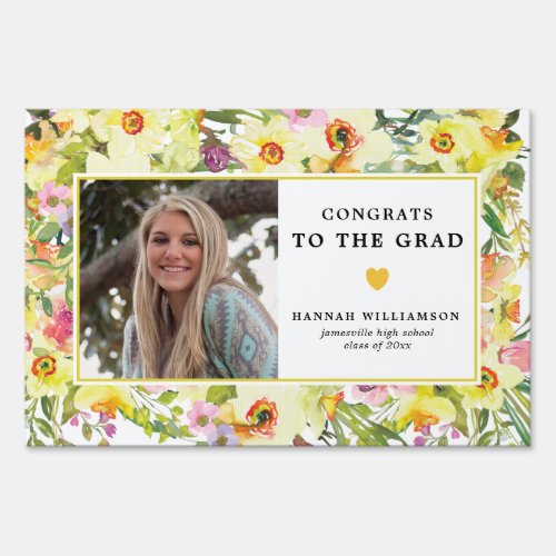 Congrats to the Grad Yellow Daffodil Photo Sign