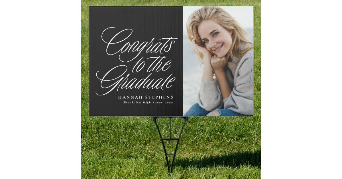 Congrats to the graduate black photo graduation sign | Zazzle