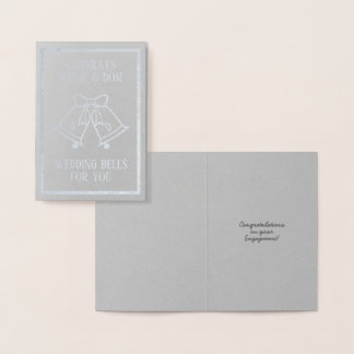 Congrats Wedding Bells Engagement Foil Card