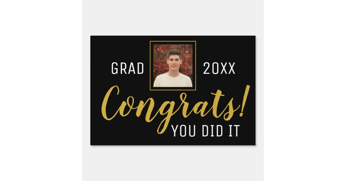 Congrats You Did It Guys Graduation Black Gold Sign | Zazzle