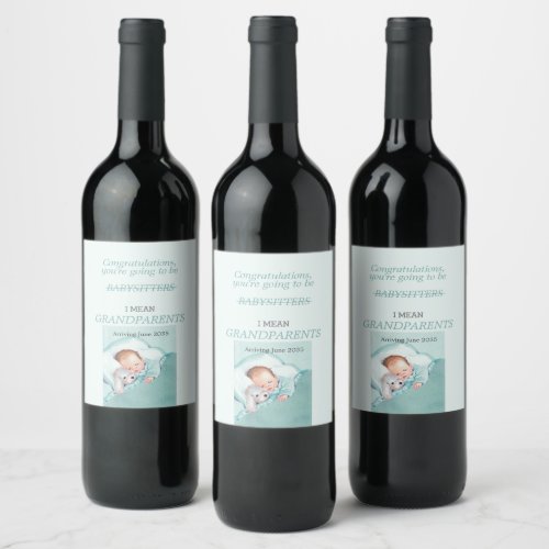 Congrats Youre Going To Be Grandparents Baby Boy Wine Label