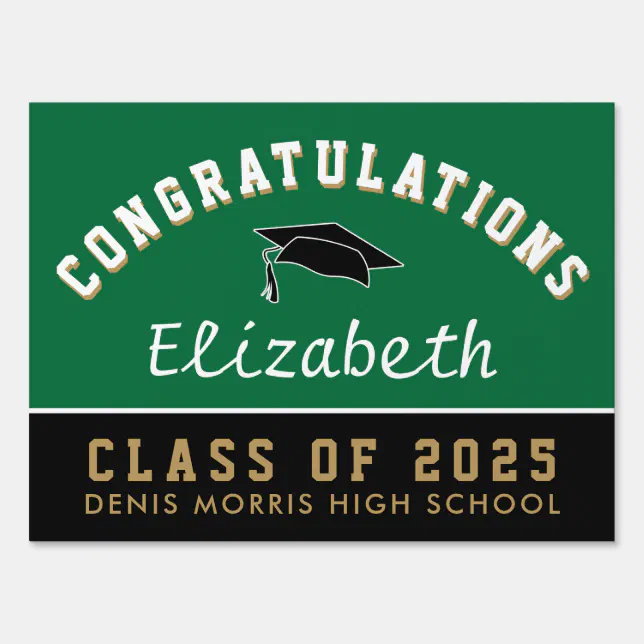 Congratulation Class of 2025 Green Graduation Lawn Sign | Zazzle