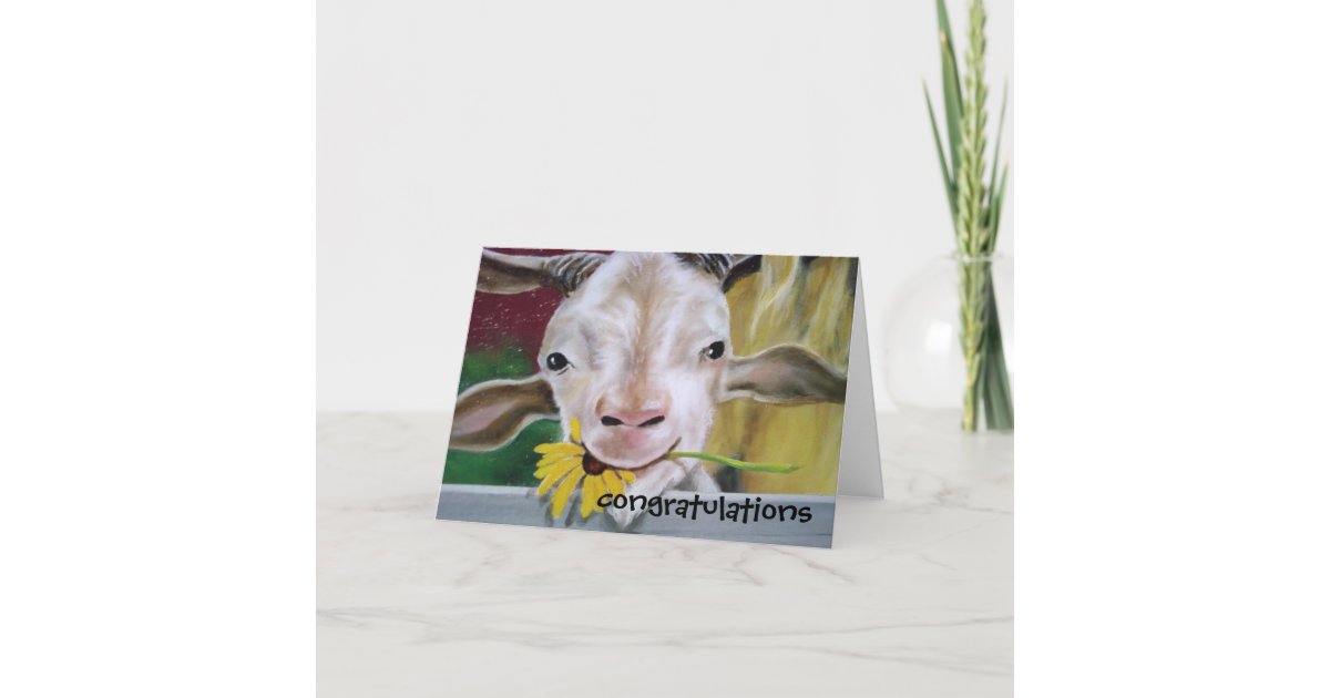 CONGRATULATION FROM THE GOAT! CARD | Zazzle