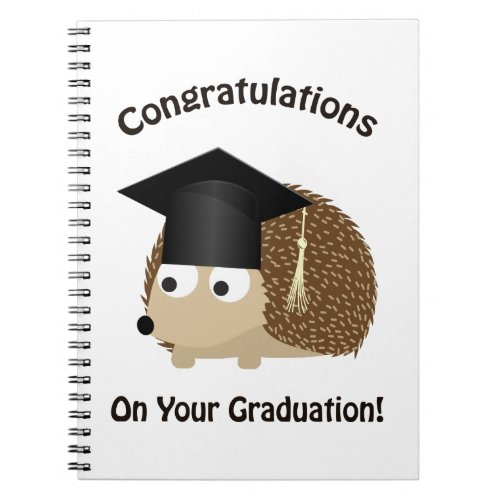 Congratulation on Your Graduation Hedgehog Notebook