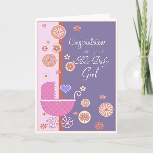 Congratulation on your New Baby Girl Card