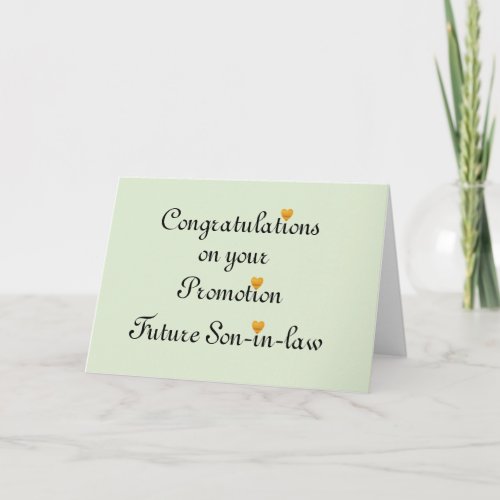 Congratulation on your promotion Future Son_in_Law Card