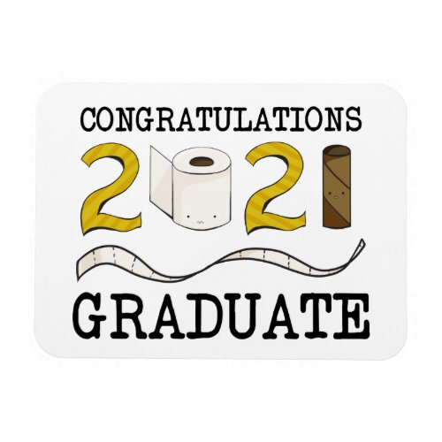 Congratulations 2021 Graduation Toilet Paper Funny Magnet