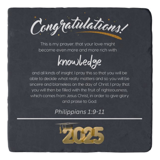 Congratulations 2025 Philippians 1:9-11 Christian Trivet (Front)