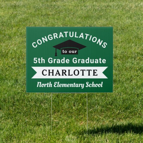 Congratulations 5th Grade Graduate Green Custom Sign