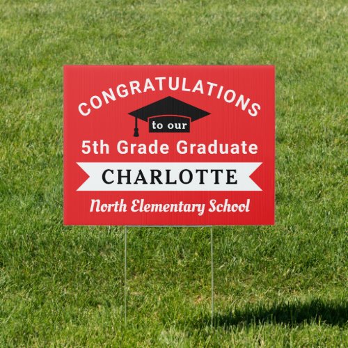 Congratulations 5th Grade Graduate Red Custom Name Sign