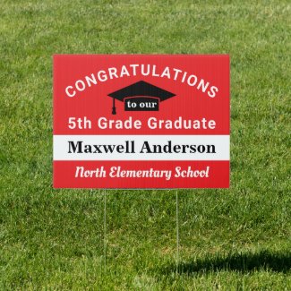 Congratulations 5th Grade Graduate Red Graduation Sign