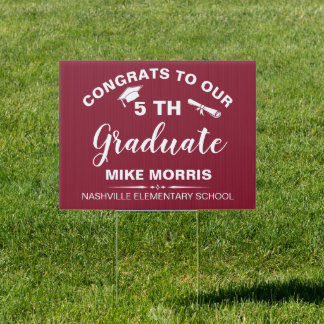 Congratulations 5th Grade Graduation Sign