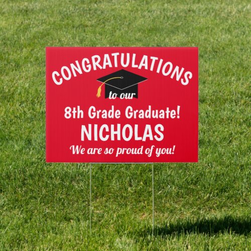Congratulations 8th Grade Graduation Red Yard Sign