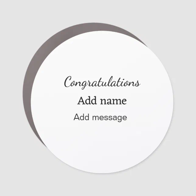 Congratulations add name message simple graduate car magnet | Zazzle