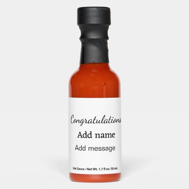 Congratulations add name message simple graduate  hot sauces (Front)