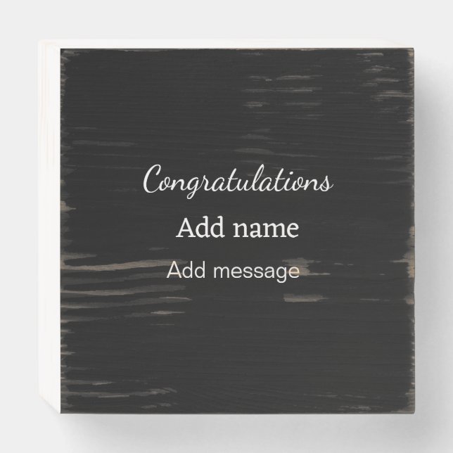Congratulations add name message simple graduate  wooden box sign (Front Horizontal)