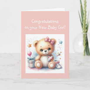 Congratulations Baby Girl Fun Teddy Bear Card