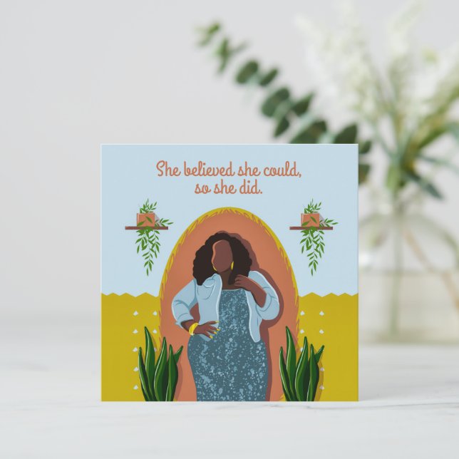 Congratulations Black Woman She Believed She Could (Standing Front)