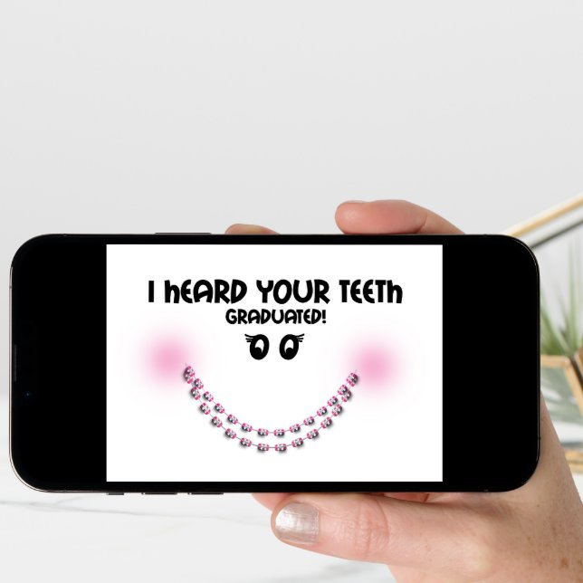 Congratulations Braces Off - Teeth Graduated Brace Card (Front Digital)