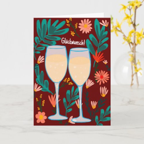 Congratulations champagne Champagne Flowers Prost  Card