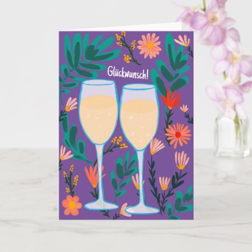 Congratulations champagne Champagne Flowers Prost  Card