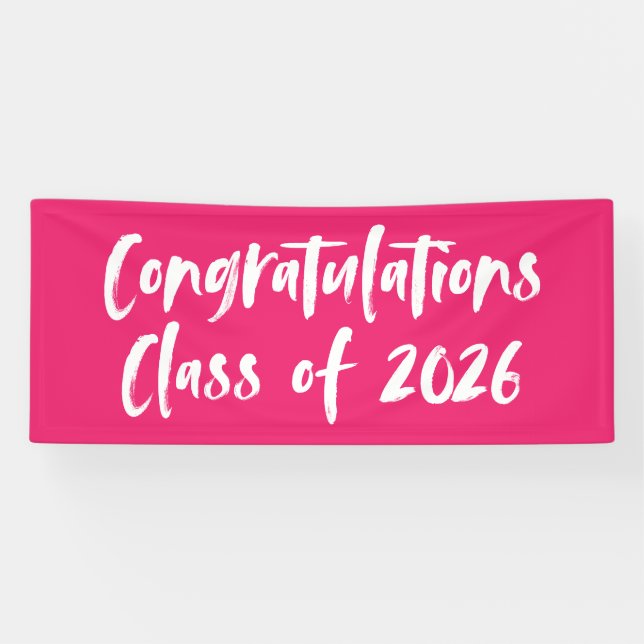 Congratulations Class of 2026 Hot Pink Graduation Banner (Horizontal)
